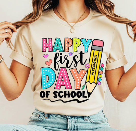 Happy First Day Of School Shirt, Back To School Shirt, Teacher Gift, Gift for Teachers, Elementary Teacher Shirt, Teacher Appreciation Shirt